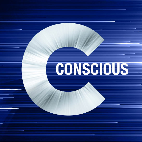 Conscious